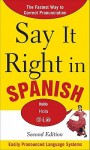 Say It Right in Spanish - Clyde Peters