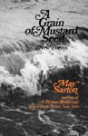 A Grain Of Mustard Seed; New Poems - May Sarton