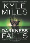 Darkness Falls - Kyle Mills