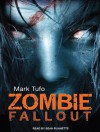 Zombie Fallout - Mark Tufo, Sean Runnette