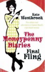 Final Fling: The Moneypenny Diaries (James Bond) - Kate Westbrook