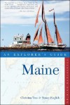 Maine: An Explorer's Guide, Fourteenth Edition (Explorer's Guides) - Christina Tree, Nancy English