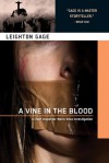 A Vine in the Blood - Leighton Gage