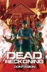 Dead Reckoning Volume 1: Contagion - Z M Thomas, Cliff Richards, Cris Bolson