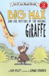 Big Max and the Mystery of the Missing Giraffe - Kin Platt, Robert Lopshire