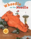 Wheedle on the Needle - Stephen Cosgrove, Robin James