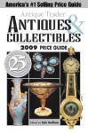 Antique Trader Antiques & Collectibles 2009 Price Guide (Antique Trader's Antiques & Collectibles Price Guide) - Kyle Husfloen