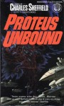 Proteus Unbound - Charles Sheffield