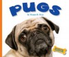 Pugs - Susan H. Gray