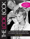 The Look Book - Erika Stalder, Carol Pesce