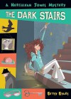 The Dark Stairs - Betsy Byars