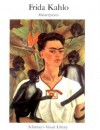 Frida Kahlo: Masterpieces - Schirmer's Visual Library