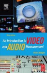 An Introduction to Video and Audio Measurement - Peter Hodges