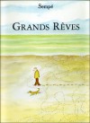 Grands Reves - Jean-Jacques Sempé