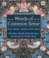 Words of Common Sense for Mind, Body, and Soul - David Steindl-Rast