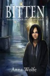 Bitten (The One Rises #1) - Anne Wolfe