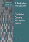 Progressive Censoring: Theory, Methods, and Applications - N. Balakrishnan, Rita Aggarwala