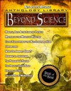 Beyond Science - From the Atlantis Rising Anthology Library - William Stoecker, Frank Joseph, Steven Sora, Michael Tyme, John White, Len Kasten, Stephen Martin, Robert Schoch