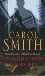 Grandmother's Footsteps - Carol Smith