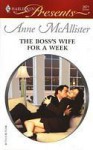 The Boss's Wife for a Week (In Bed With the Boss) - Anne McAllister