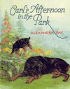 Carl's Afternoon in the Park - Alexandra Day