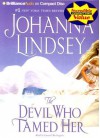 Devil Who Tamed Her, The - Johanna Lindsey, Laural Merlington