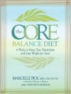 The Core Balance Diet - Marcelle Pick