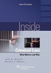 Inside Criminal Law: What Matters and Why - John M. Burkoff, Russell L. Weaver