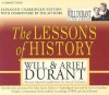 The Lessons of History - Ariel Durant, Will Durant, Grover Gardner, John Little