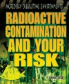 Radioactive Contamination and Your Risk - Bridget Heos