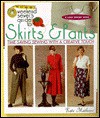 The Weekend Sewer's Guide to Pants and Skirts: Time-Saving Sewing with a Creative Touch - Kate Mathews