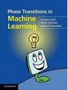 Phase Transitions in Machine Learning - Lorenza Saitta, Attilio Giordana, Antoine Cornu Jols