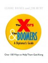 Crisp: The Xers and the Boomers Crisp: The Xers and the Boomers - Claire Raines