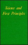 Science And First Principles - F.S.C. Northrop