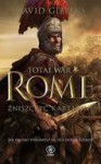 Total War Rome. Zniszczyć Kartaginę - David Gibbins, Maciej Szymański