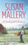 A Fool's Gold Christmas (Fool's Gold, #9.5) - Susan Mallery