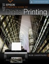 New Epson Complete Guide to Digital Printing - Rob Sheppard