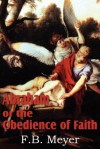 Abraham, or the Obedience of Faith - F.B. Meyer