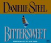 Bittersweet - Danielle Steel