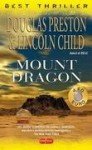 Mount Dragon - Douglas Preston, Lincoln Child, Stefano Massaron