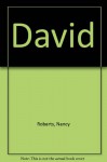 David - Nancy Roberts