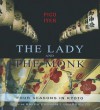 The Lady and the Monk: Four Seasons in Kyoto - Pico Iyer, Ralph Cosham