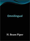 Omnilingual - H. Beam Piper, Rody YKS