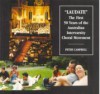 "Laudate": The first 50 years of the Australian intervarsity choral movement - Peter Campbell