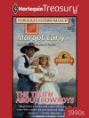 The Truth About Cowboys - Margot Early