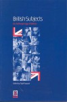 British Subjects: An Anthropology of Britain - Nigel Rapport