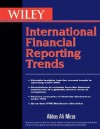 Wiley International Trends in Financial Reporting Under IFRS - Abbas Ali Mirza