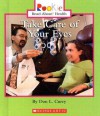 Take Care of Your Eyes - Don L. Curry, Nanci R. Vargus