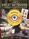 The Great Outdoors CD-ROM and Book: Vintage Illustrations of Camping, Hiking and Fishing - Jeff A. Menges, Dover Publications Inc.