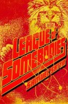 League of Somebodies - Samuel Sattin